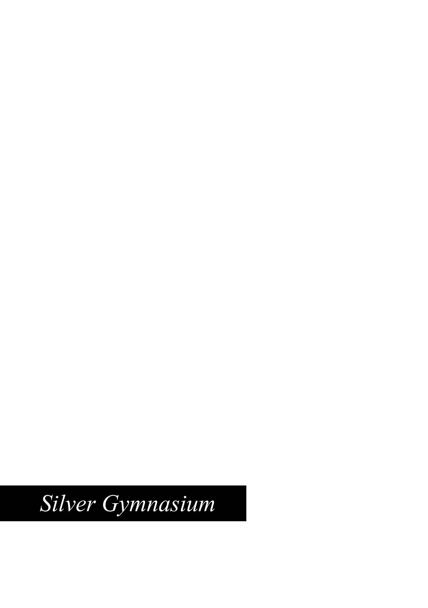 Page 34 Chapter 5 Silver Gymnasium