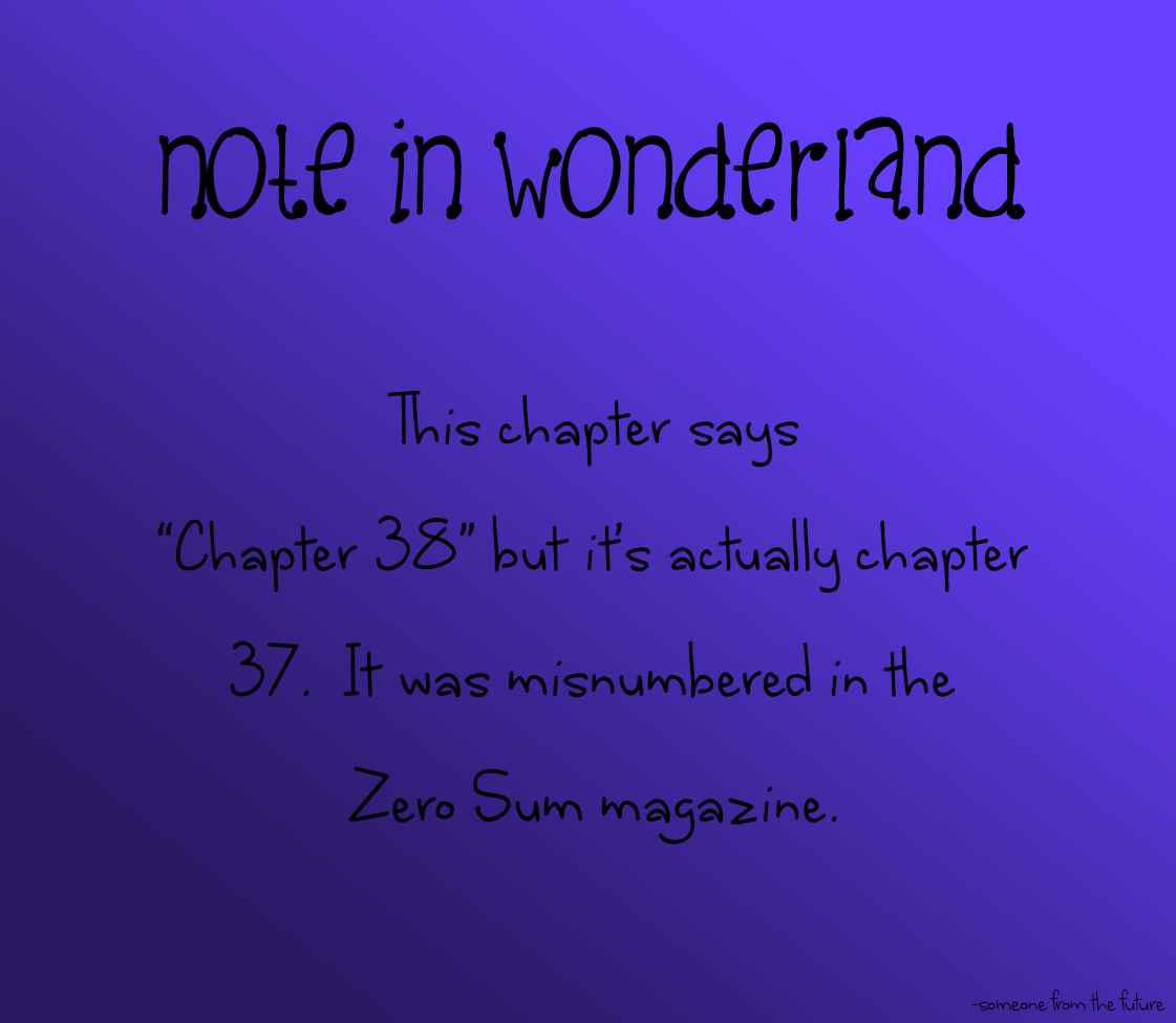 Page 1 Chapter 37 Are You Alice?