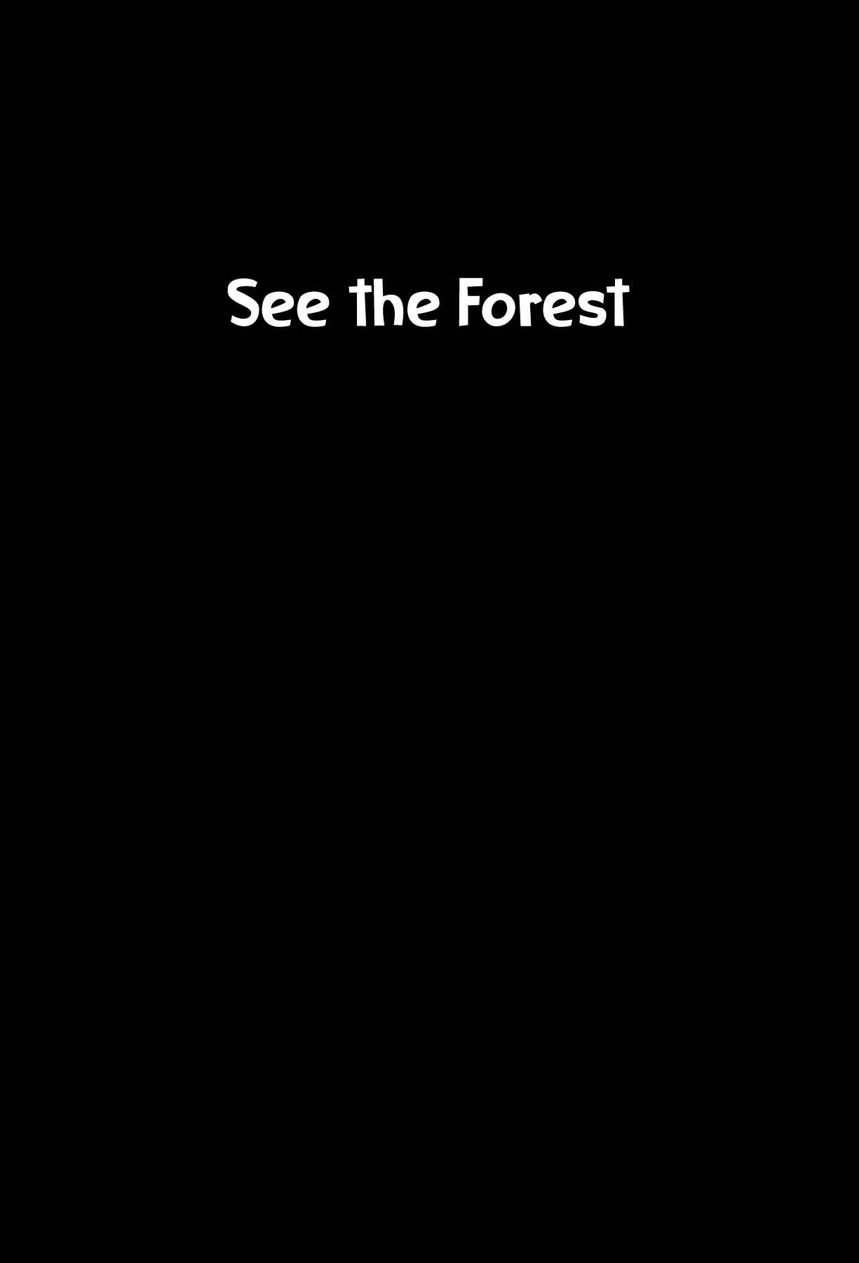 Page 1 Chapter 2 See the Forest