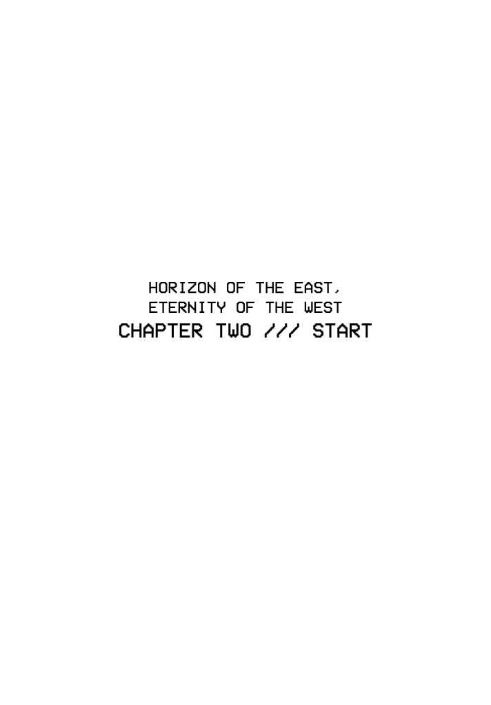Page 1 Chapter 2 They Were Eleven: Horizon of the East, Eternity of the West