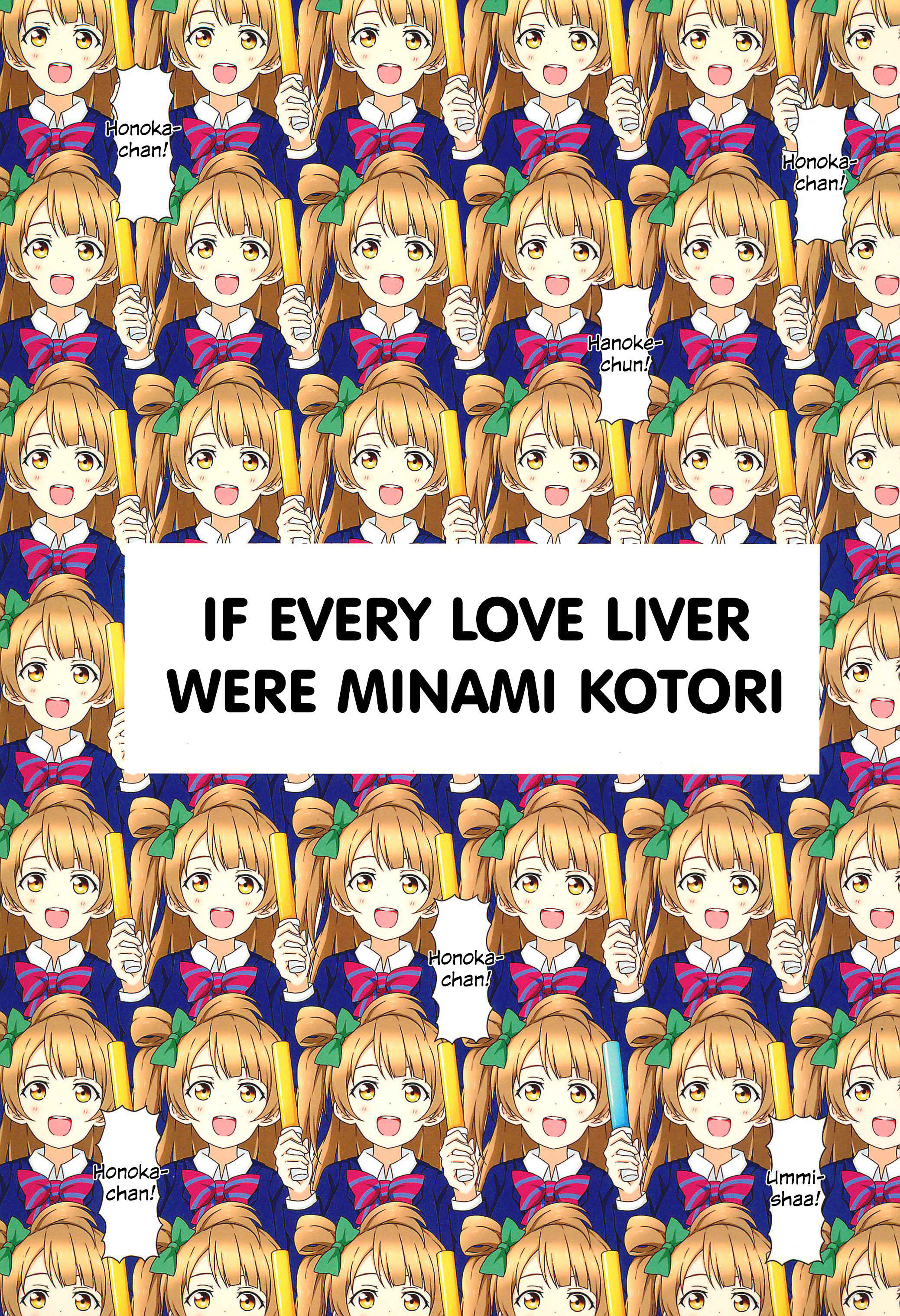Page 1 Chapter Unknown_69e2 Love Live! - If every love liver were Minami Kotori (Doujinshi)