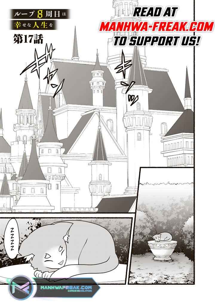 Page 3 Chapter 17 Loop 8-shume wa Shiawase na Jinsei wo ~7-Shuubun no Keikenchi to Daisan Oujo no Kantei de Kakusei shita Ore wa, Aibo no Behemoth to Tomo ni Musou suru~