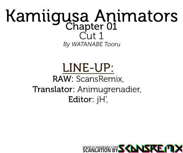 Page 1 Chapter 1 Kamiigusa Animators